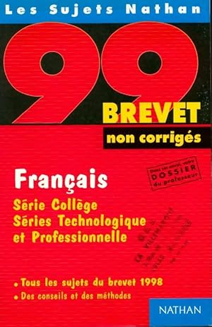 Fran ais 3e S rie coll ge, technologique et professionnelle Sujets corrig s 1998 - Nicole Giraudo