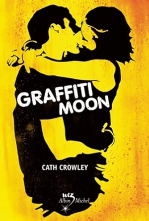 Bild des Verkufers fr Graffiti moon - Cath Crowley zum Verkauf von Book Hmisphres