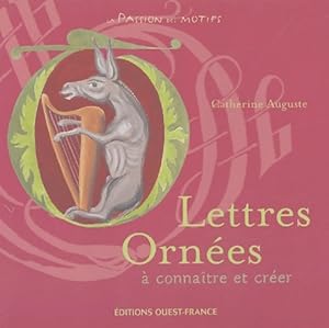 Lettres Orn?es - Catherine Auguste