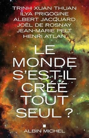 Le monde s'est-il cr   tout seul   - Albert Jacquard