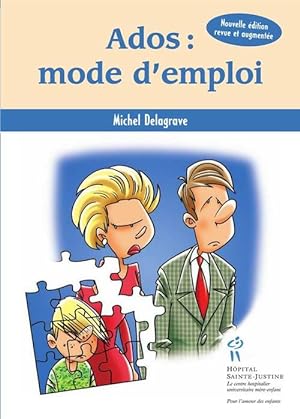 Bild des Verkufers fr Ados : mode d'emploi - Michel Delagrave zum Verkauf von Book Hmisphres