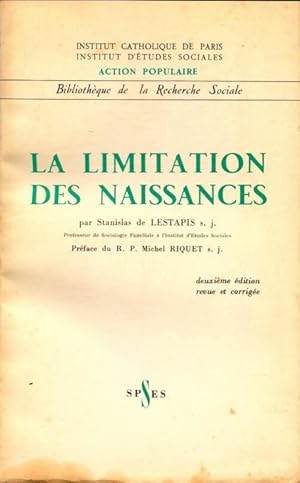 Bild des Verkufers fr La limitation des naissances - S.J De Lestapis zum Verkauf von Book Hmisphres