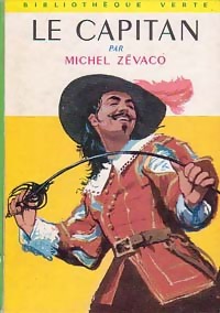 Seller image for Le Capitan - Michel Z?vaco for sale by Book Hmisphres