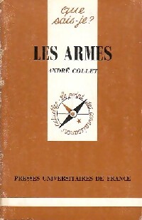 Les armes - Andr? Collet