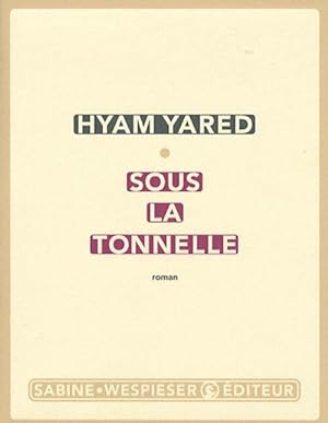 Imagen del vendedor de Sous la tonnelle - Hyam Yared a la venta por Book Hmisphres