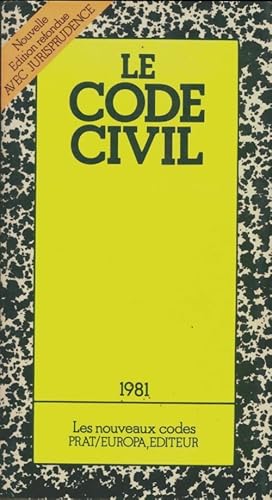 Image du vendeur pour Le code civil 1981 - Pierre Pruvost mis en vente par Book Hmisphres