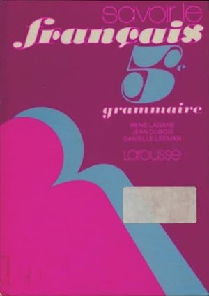Grammaire 5e - René Lagane