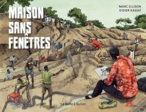 Maison sans fen?tres : Enfances meurtries en Centrafrique - Marc Ellison
