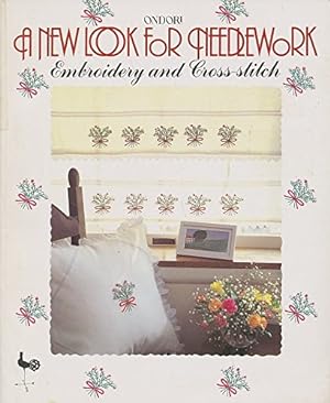 Seller image for New Look for Needlework: Embroidery and Cross Stitch for sale by WeBuyBooks 2