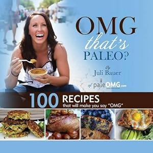 Seller image for OMG. That's Paleo? for sale by WeBuyBooks 2