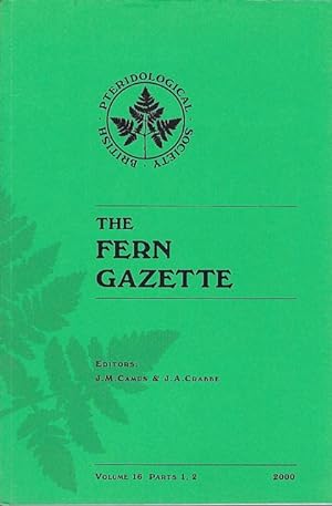 The Fern Gazette. Volume Sixteen, Parts 1& 2.