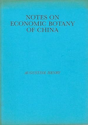 Bild des Verkufers fr Notes on Economic Botany of China. zum Verkauf von C. Arden (Bookseller) ABA