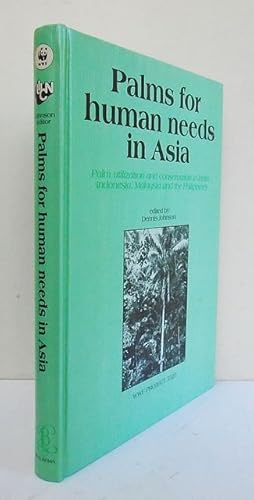 Image du vendeur pour Palms for human needs in Asia. Palm utilization and conservation in India, Indonesia, Malaysia and the Philippines. mis en vente par C. Arden (Bookseller) ABA