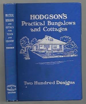 Image du vendeur pour Practical Bungalows and Cottages for Town and Country Perspective Views and Floor Plans of Two Hundred Low and Medium Priced Houses and Bungalows mis en vente par K. L. Givens Books