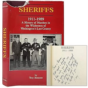 Bild des Verkufers fr Sheriffs (1911-1989): A History of Murders in the Wilderness of Washington's Last County zum Verkauf von Memento Mori Fine and Rare Books