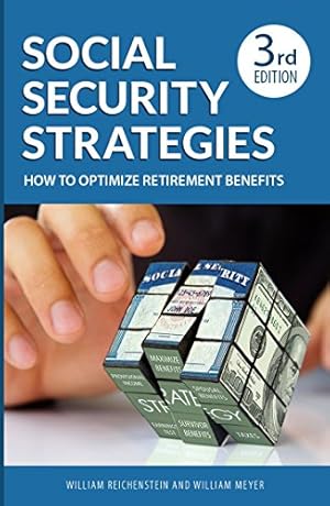 Seller image for Social Security Strategies: How to Optimize Retirement Benefits, 3rd Edition for sale by -OnTimeBooks-