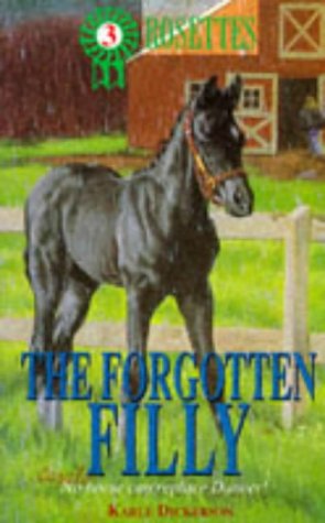 Seller image for Forgotten Filly The: 1 (Rosettes) for sale by WeBuyBooks 2