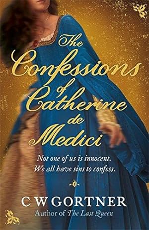 Immagine del venditore per The Confessions of Catherine de Medici venduto da WeBuyBooks 2