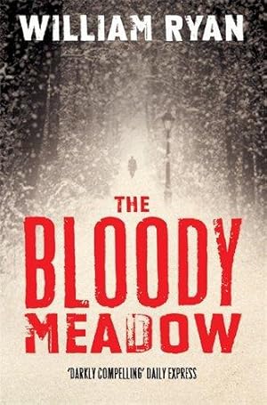 Imagen del vendedor de The Bloody Meadow (The Korolev Series) a la venta por WeBuyBooks 2