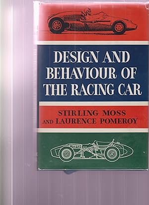 DESIGN AND BEHAVIOUR OF THE RACING CAR - Signed Limited Edition