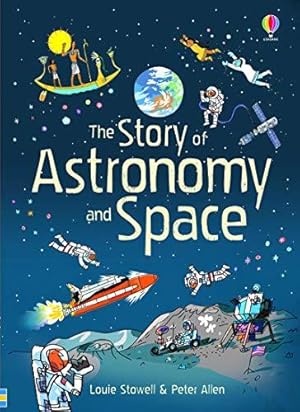 Bild des Verkufers fr The Story of Astronomy and Space (Narrative Non Fiction) zum Verkauf von WeBuyBooks 2