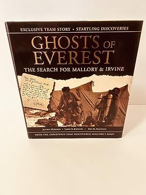 Image du vendeur pour Ghosts of Everest: THe Search For Mallory & Irvine: From the Expedition That Discovered Mallory's Body [FIRST EDITION, FIRST PRINTING] mis en vente par Vero Beach Books