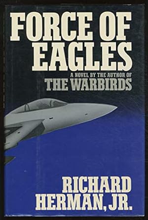 Bild des Verkufers fr Force of Eagles zum Verkauf von WeBuyBooks 2