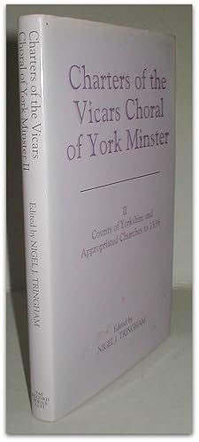 Bild des Verkufers fr Charters of the Vicars Choral of York Minster: City of York and its suburbs to 1546. Record Series Volume 148, 1988 and 1989. zum Verkauf von John Turton