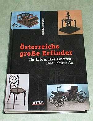 Seller image for sterreichs groe Erfinder. Ihr Leben, ihre Arbeiten, ihre Schicksale. for sale by Antiquariat  Lwenstein