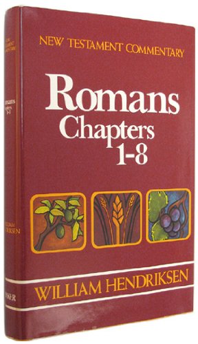 Bild des Verkufers fr New Testament Commentary: Exposition of Paul's Epistle to the Romans, Vol. 1: Chapters 1-8 zum Verkauf von Redux Books