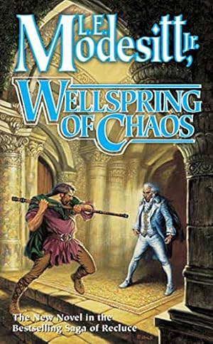Seller image for Wellspring of Chaos (Saga of Recluce) for sale by -OnTimeBooks-