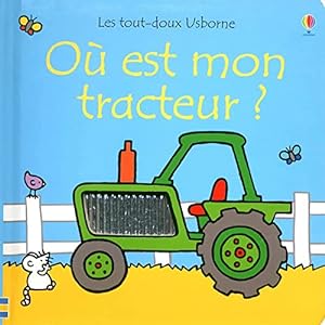 Seller image for O est mon tracteur ? - Les tout-doux Usborne for sale by WeBuyBooks 2