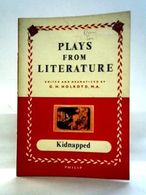 Bild des Verkufers fr Plays From Literature: Kidnapped zum Verkauf von World of Rare Books