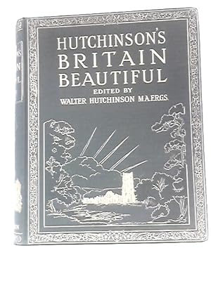 Bild des Verkufers fr Hutchinson's Beautiful Britain, Vol. IV zum Verkauf von World of Rare Books