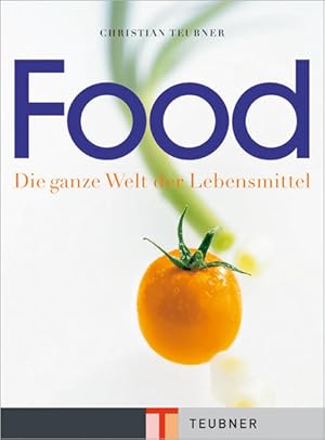 Seller image for Food die ganze Welt der Lebensmittel for sale by diakonia secondhand