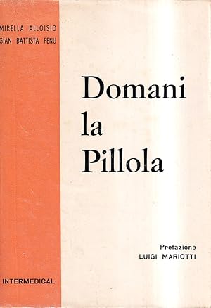 Domani la Pillola