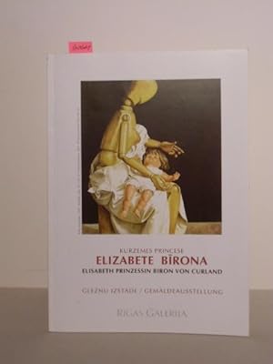 Eröffnung der Gemäldeausstellung "Freude und Leid" Rigas Galerija und Elisabeth Prinzessin Biron ...