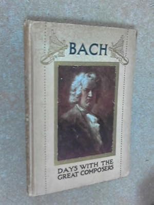 Seller image for A day with John Sebastian Bach for sale by WeBuyBooks 2