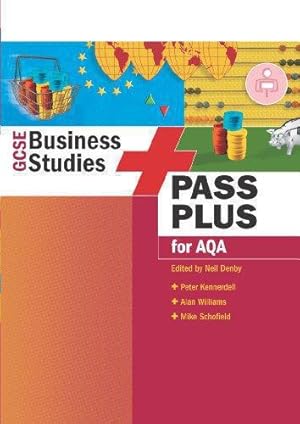 Seller image for GCSE Business Studies Pass Plus for AQA for sale by WeBuyBooks 2