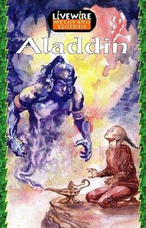 Bild des Verkufers fr Livewire Myths and Legends Aladdin (Livewires) zum Verkauf von WeBuyBooks 2