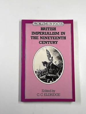 Seller image for British Imperialism in the nineteenth century for sale by Cotswold Internet Books