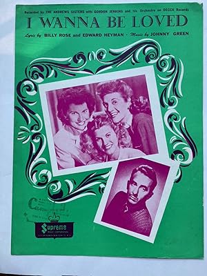 Seller image for I WANNA BE LOVED (Andrews Sisters) for sale by Jim Hodgson Books