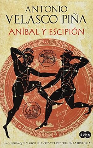 Seller image for ANIBAL Y ESCIPION for sale by -OnTimeBooks-