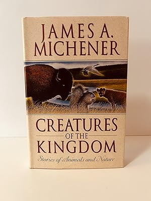 Immagine del venditore per Creatures of the Kingdom: Stories of Animals and Nature [FIRST EDITION, FIRST PRINTING] venduto da Vero Beach Books