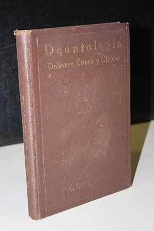 Immagine del venditore per Deontologa. Breviario de moral prctica. Ajustado al cuestionario oficial de deberes ticos y civicos venduto da Libros Tobal