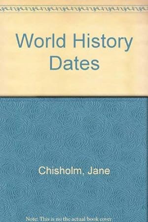 Bild des Verkufers fr World History Dates zum Verkauf von WeBuyBooks 2