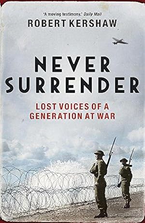 Seller image for Never Surrender for sale by WeBuyBooks 2