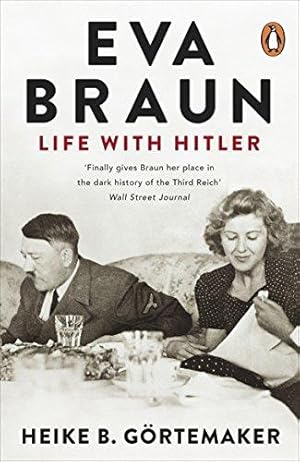 Imagen del vendedor de Eva Braun: Life With Hitler a la venta por WeBuyBooks 2
