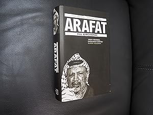 Imagen del vendedor de ARAFAT THE BIOGRAPHY a la venta por Ron Weld Books