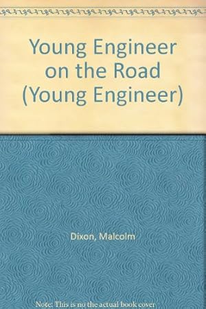 Seller image for Young Engineer on the Road for sale by WeBuyBooks 2